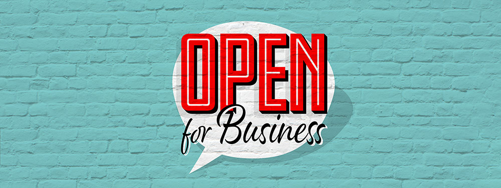 Open for Business:  Creating a Positive Work Environment Post-pandemic